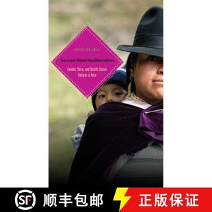 Wave Race Second 9780271037110 Reform Neoliberalism 4周达 Health and Gender Peru Sector