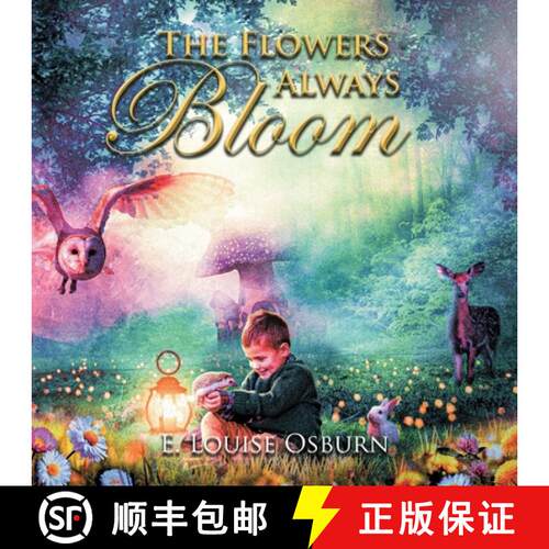 【3-4周达】THE FLOWERS ALWAYS BLOOM [9781639454235]