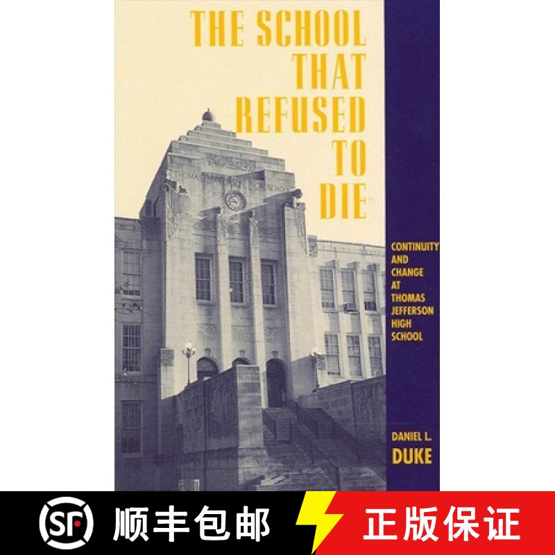 【3-4周达】SUNY series, Educational Leadership: Continuity and Change at Thomas Jefferson High School [9780791423325] - 封面