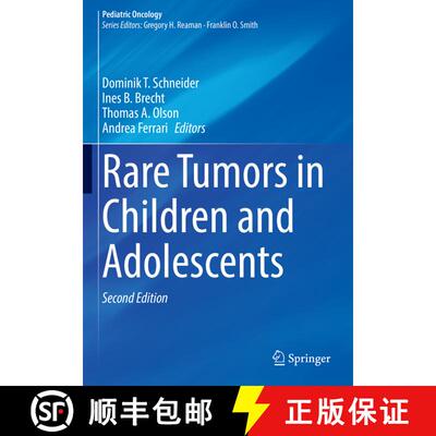 【3-4周达】Rare Tumors in Children and Adolescents (Second Edition 2022) [9783030920739]