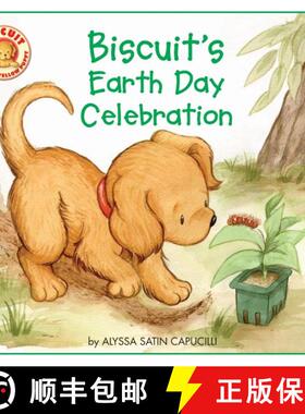 【3-4周达】Biscuit's Earth Day Celebration: A Springtime Book For Kids [9780061625145]