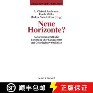 【3-4周达】Neue Horizonte? : Sozialwissenschaftliche Forschung über Geschlechter und Geschlechterver... [9783810014986]