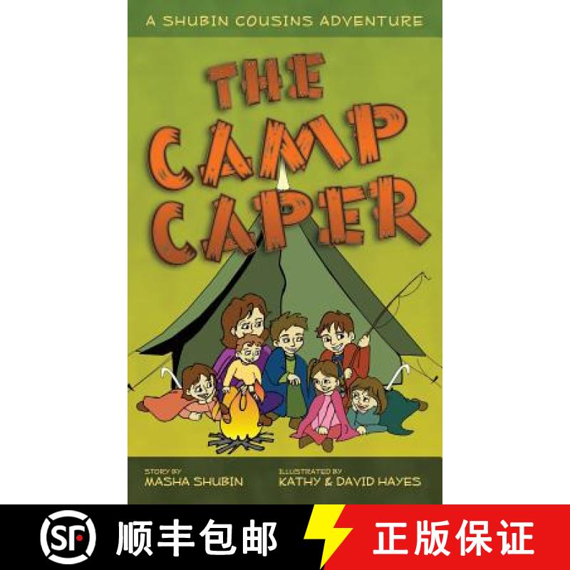 【2-3周达】The Camp Caper: A Shubin Cousins Adventure [9780979214516]