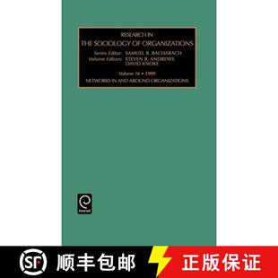 Research Vol 9780762304738 Around the 4周达 Networks Organizations Sociology and