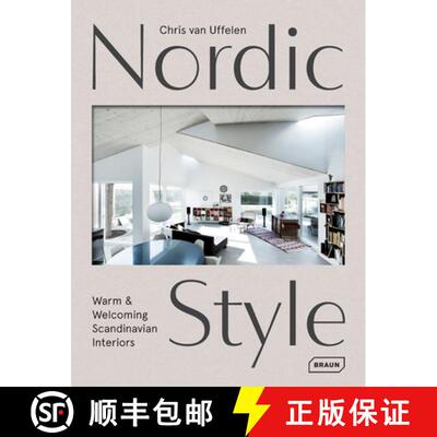 【3-4周达】精装 Nordic Style : Warm & Welcoming Scandinavian Interiors [9783037682463]