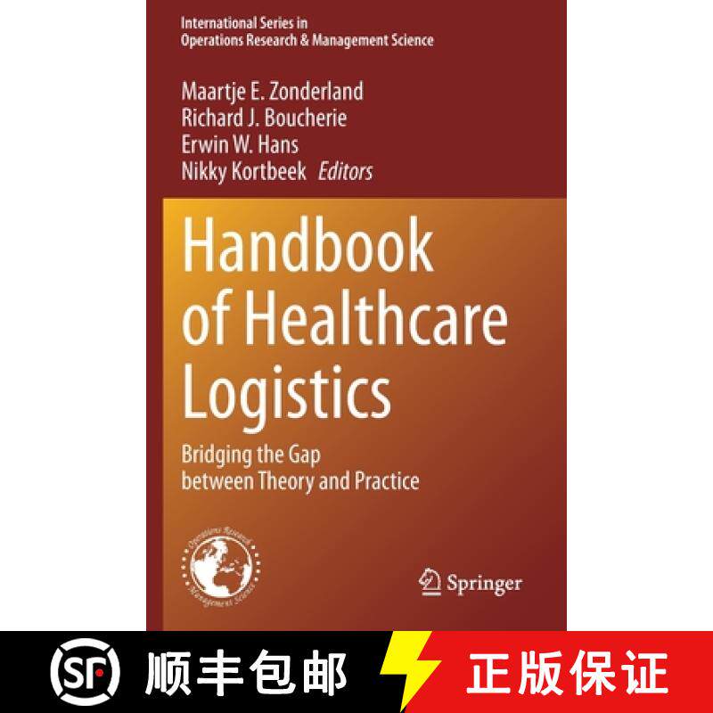 【3-4周达】Handbook of Healthcare Logistics : Bridging the Gap between Theory and Practice [9783030602147]