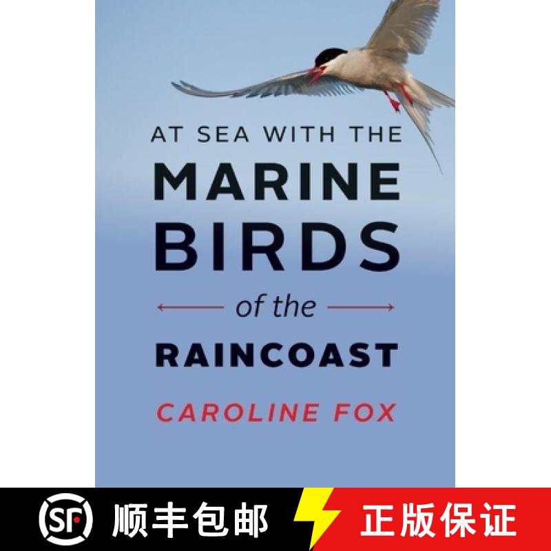 【3-4周达】At Sea with the Marine Birds of the Raincoast [9781771601627]
