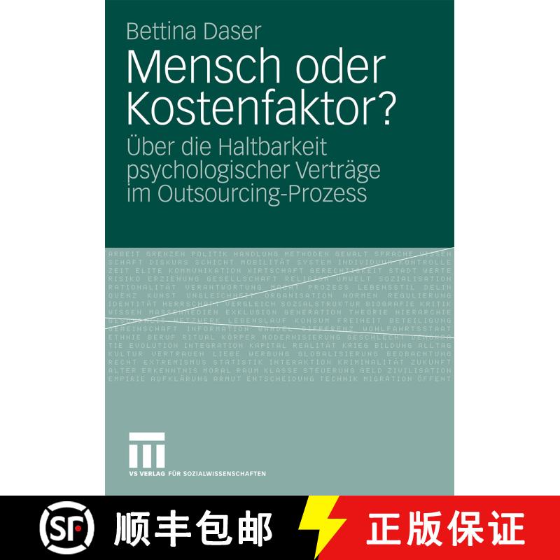 【3-4周达】Mensch oder Kostenfaktor? : Über die Haltbarkeit psychologischer Verträge im Outsourcing... [9783531165431] - 实物图
