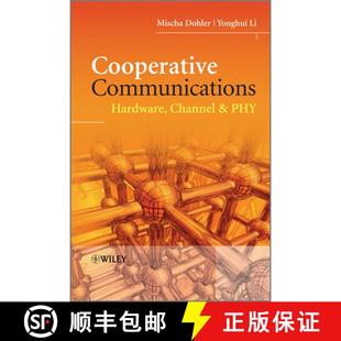 【3-4周达】Cooperative Communications - Hardware, Channel And Phy [Wiley电子电气工程] [9780470997680]