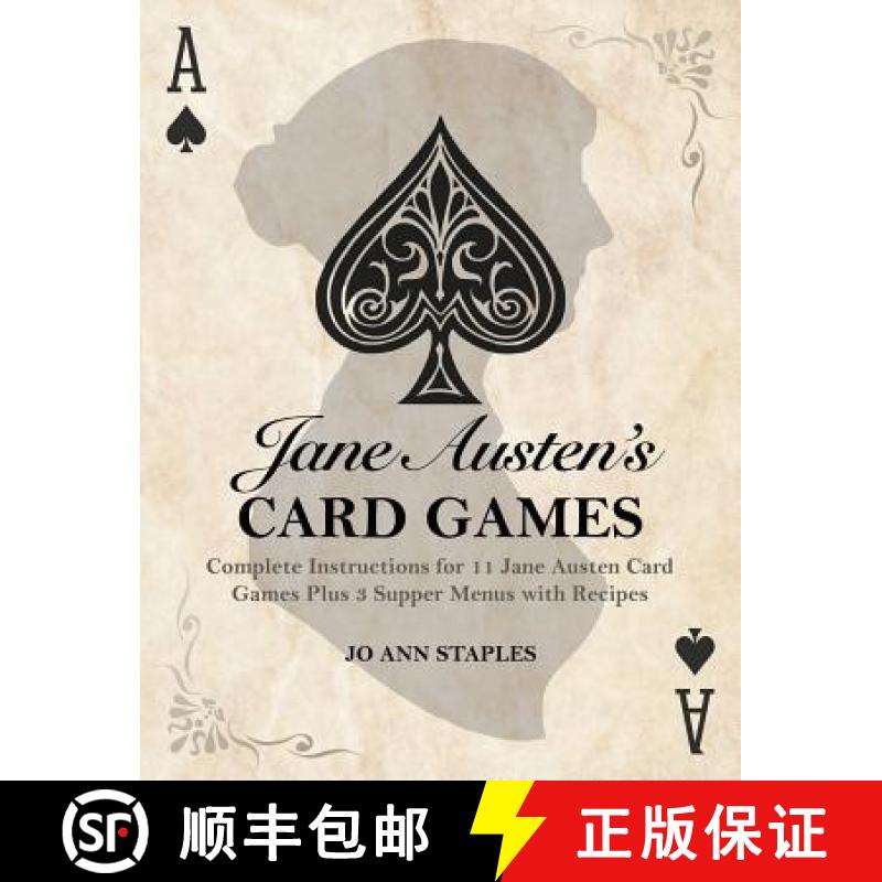 【2-3周达】Jane Austen's Card Games - 11 Classic Card Games And 3 Supper Menus From The Novels And Le... [9781608423507]