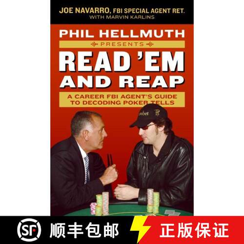 【3-4周达】Phil Hellmuth Presents Read 'Em and Reap: A Career FBI Agent's Guide to Decoding Poker Tells [9780061198595]