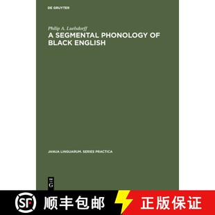 预订 A segmental phonology of black English [9783110999983]