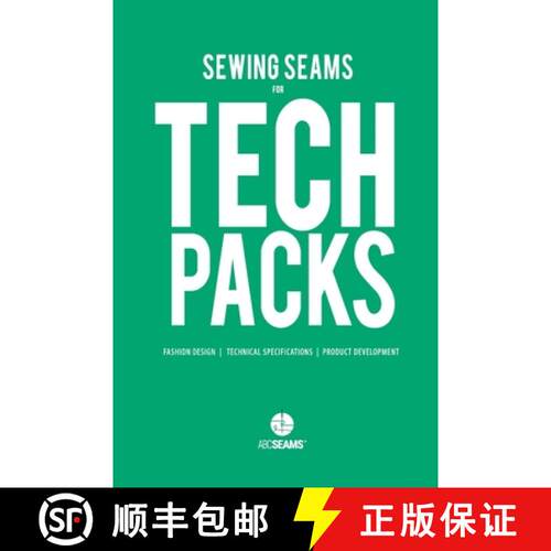 【3-4周达】Sewing Seams for Tech Packs: A Visual Guide to Produce Clothing. [9780648273448]