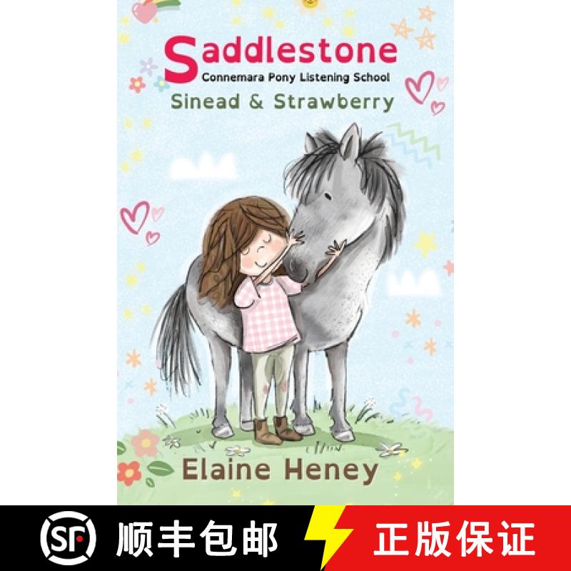【3-4周达】Saddlestone Connemara Pony Listening School | Sinead and Strawberry - Dyslexia Friendly [9781917234160]