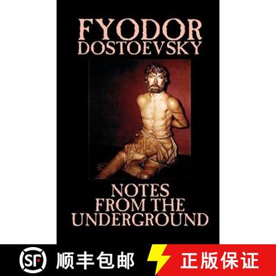 【3-4周达】Notes from the Underground by Fyodor Mikhailovich Dostoevsky, Fiction, Classics, Literary [9781592244300]