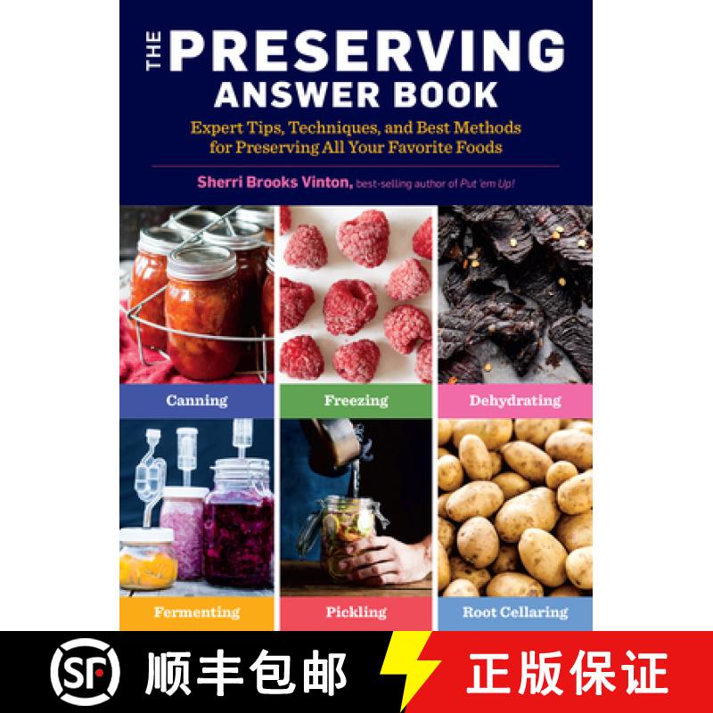 【3-4周达】The Preserving Answer Book, 2nd Edition: 399 Solutions to All Your Questions: Canning, Fre... [9781635864205]