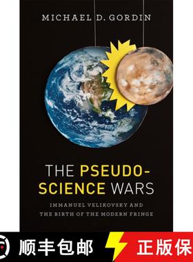【3-4周达】The Pseudoscience Wars: Immanuel Velikovsky and the Birth of the Modern Fringe [9780226101729]