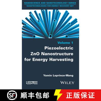 【3-4周达】精装 Piezoelectric Zno Nanostructure For Energy Harvesting [Wiley电子电气工程] [9781848217188]