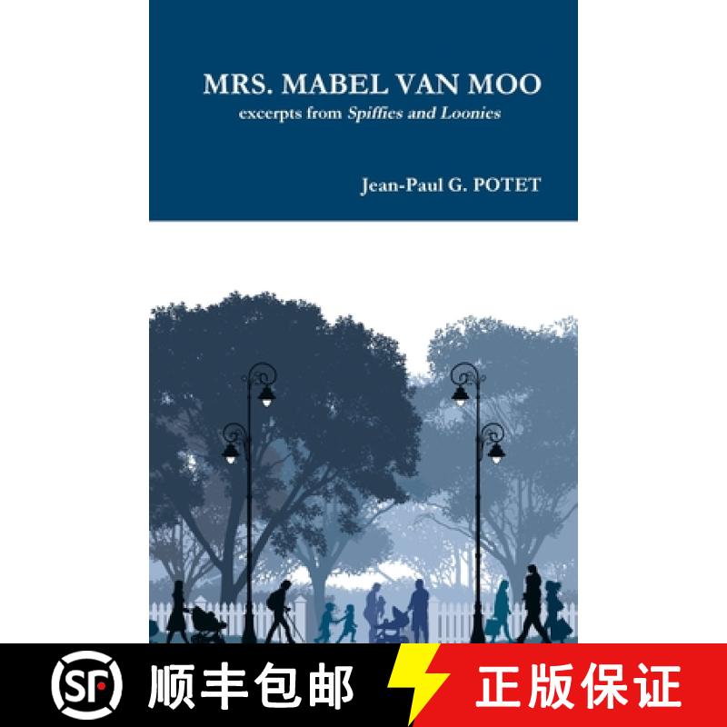 【3-4周达】MRS. MABEL VAN MOO excerpts from Spiffies and Loonies [9780244175191]