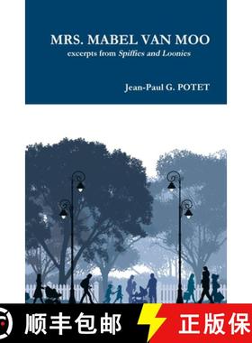 【3-4周达】MRS. MABEL VAN MOO excerpts from Spiffies and Loonies [9780244175191]