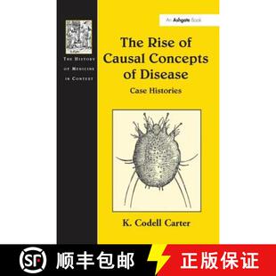 【3-4周达】The Rise of Causal Concepts of Disease: Case Histories [9781138248120]