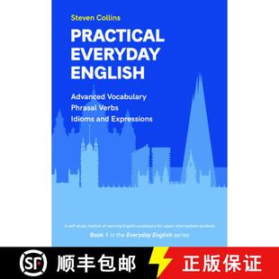 【3-4周达】Practical Everyday English: Book 1 in the Everyday English Advanced Vocabulary series [9781838106911]