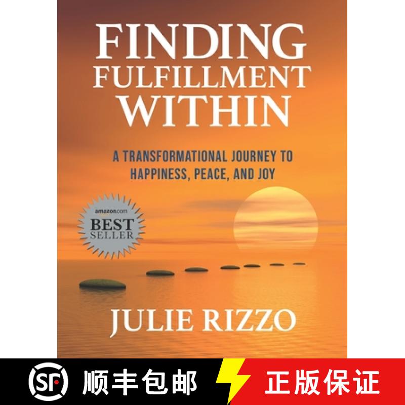 【3-4周达】Finding Fulfillment Within: A Transformational Journey to Happiness, Peace, and Joy [9781950995219]