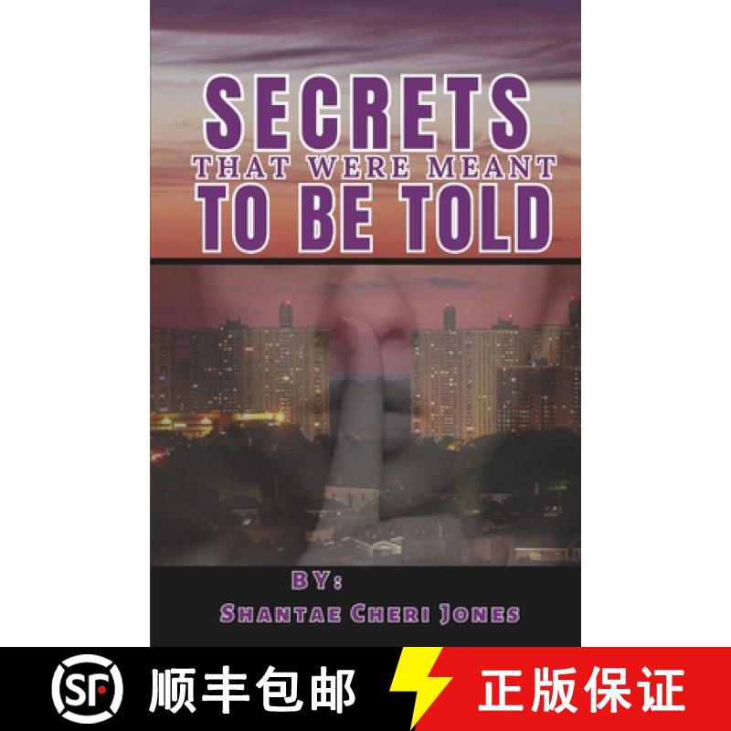 【2-3周达】SECRETS THAT WERE MEANT TO BE TOLD [9798218371890]