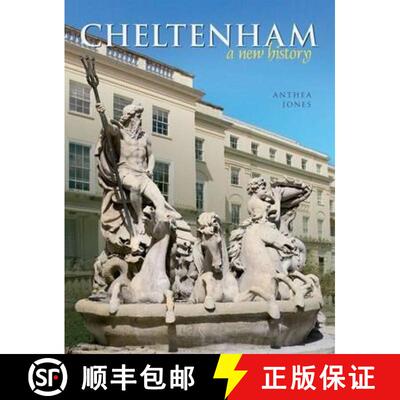 【3-4周达】Cheltenham: A New History [9781859361542]