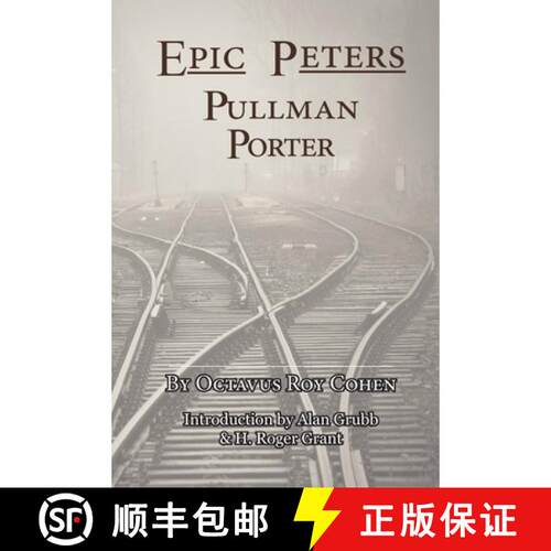【3-4周达】Epic Peters: Pullman Porter [9780983533948]