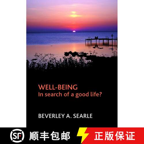 【2-3周达】精装 Well–being – In search of a good life? [9781861348876]