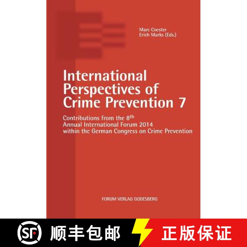 【3-4周达】International Perspectives of Crime Prevention 7: Contributions from the 8th Annual Intern... [9783942865388]