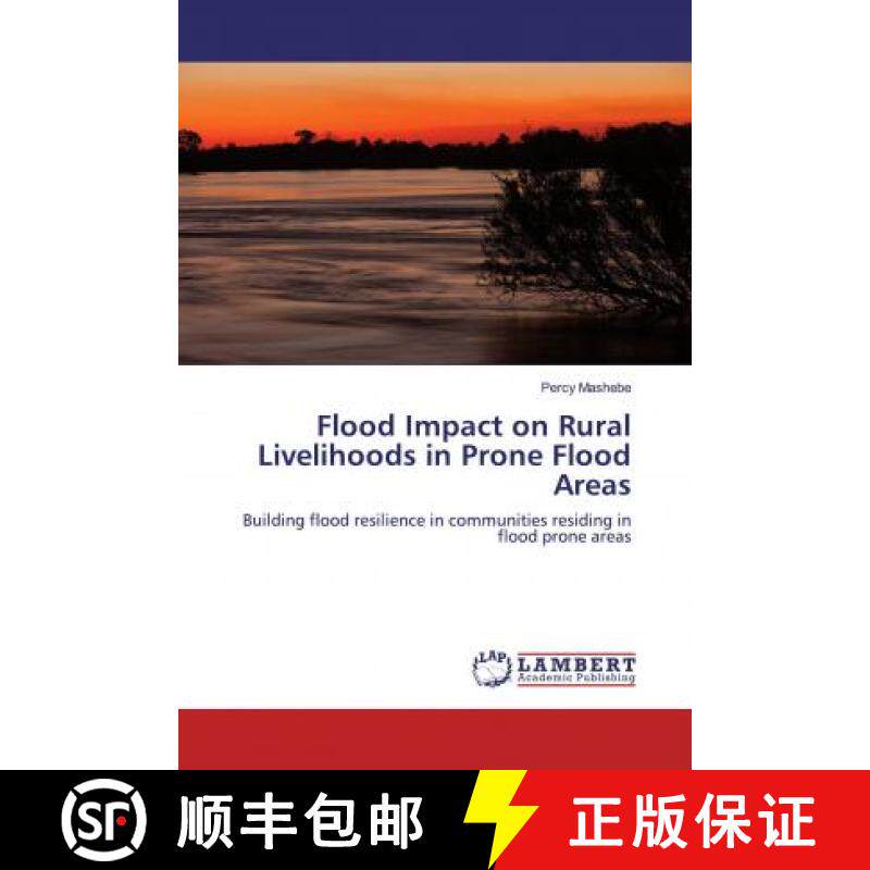 预订 Flood Impact on Rural Livelihoods in Prone Flood Areas [9786200004307]