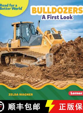 【3-4周达】Bulldozers: A First Look [9798765647813]