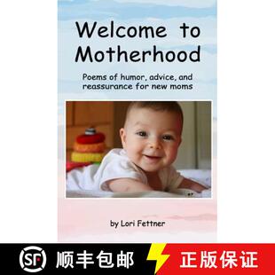 for 4周达 Motherhood reassurance new and Welcome advice humor 9780692740637 moms Poems