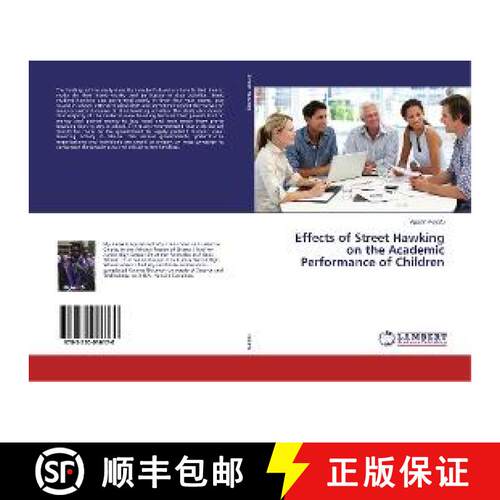 预订 Effects of Street Hawking on the Academic Performance of Children [9783330016170]