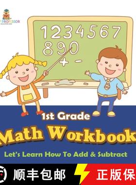 预订 1st Grade Math Workbook: Let's Learn How To Add & Subtract [9798869449313]