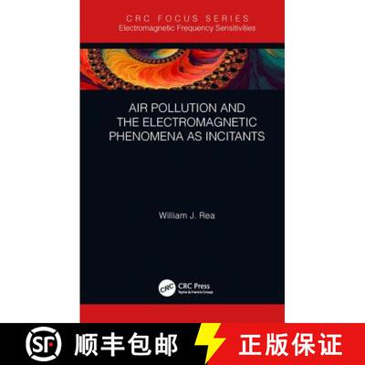 【3-4周达】精装 Air Pollution and the Electromagnetic Phenomena as Incitants: Part of the Electromagn... [9780367000547]