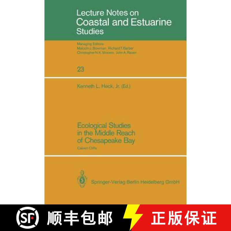 【3-4周达】Ecological Studies in the Middle Reach of Chesapeake Bay: Calvert Cliffs [9780387966687]