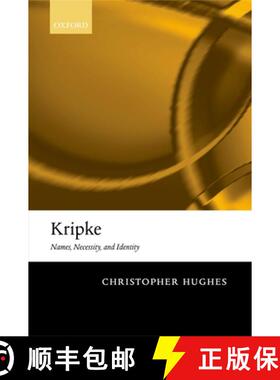 【3-4周达】Kripke: Names, Necessity, and Identity [9780199288687]