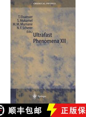 【3-4周达】Ultrafast Phenomena XII : Proceedings of the 12th International Conference, Charleston, SC... [9783540412113]