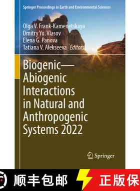 【3-4周达】Biogenic--Abiogenic Interactions in Natural and Anthropogenic Systems 2022 [9783031404726]