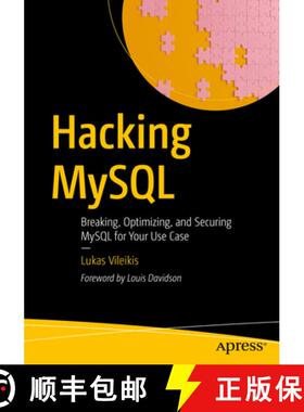 【3-4周达】Hacking MySQL : Breaking, Optimizing, and Securing MySQL for Your Use Case [9798868809798]