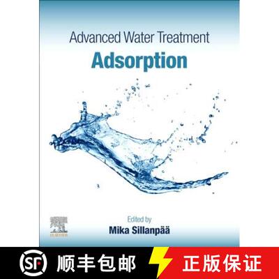 【3-4周达】Advanced Water Treatment : Adsorption [9780128192160]