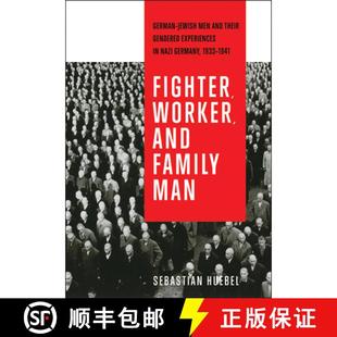 German Experiences Jewish Men Worker Family 9781487541248 Nazi ... Fighter and Man Gendered Their 4周达
