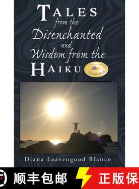 预订 Tales from the Disenchanted and Wisdom from the Haiku [9781778832956]