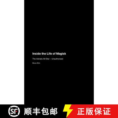 【4周达】Inside the Life of Magisk: The Astralis All-Star - Unauthorized [9781779698704]