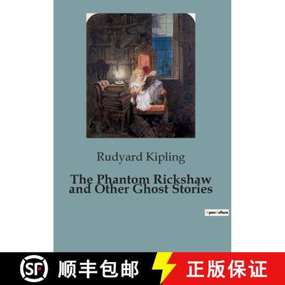 【3-4周达】The Phantom Rickshaw and Other Ghost Stories: A Haunting Exploration of Guilt and the Supe... [9791041824786]