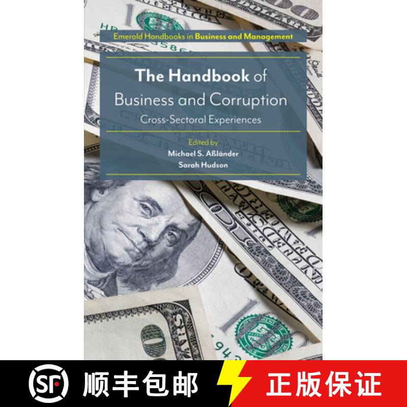 【3-4周达】The Handbook of Business and Corruption: Cross-Sectoral Experiences [9781786354464]