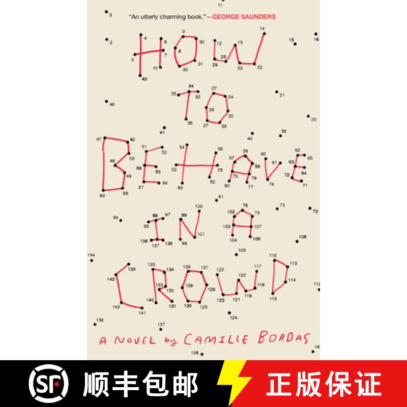 【3-4周达】How to Behave in a Crowd: A Novel [9780451497550]